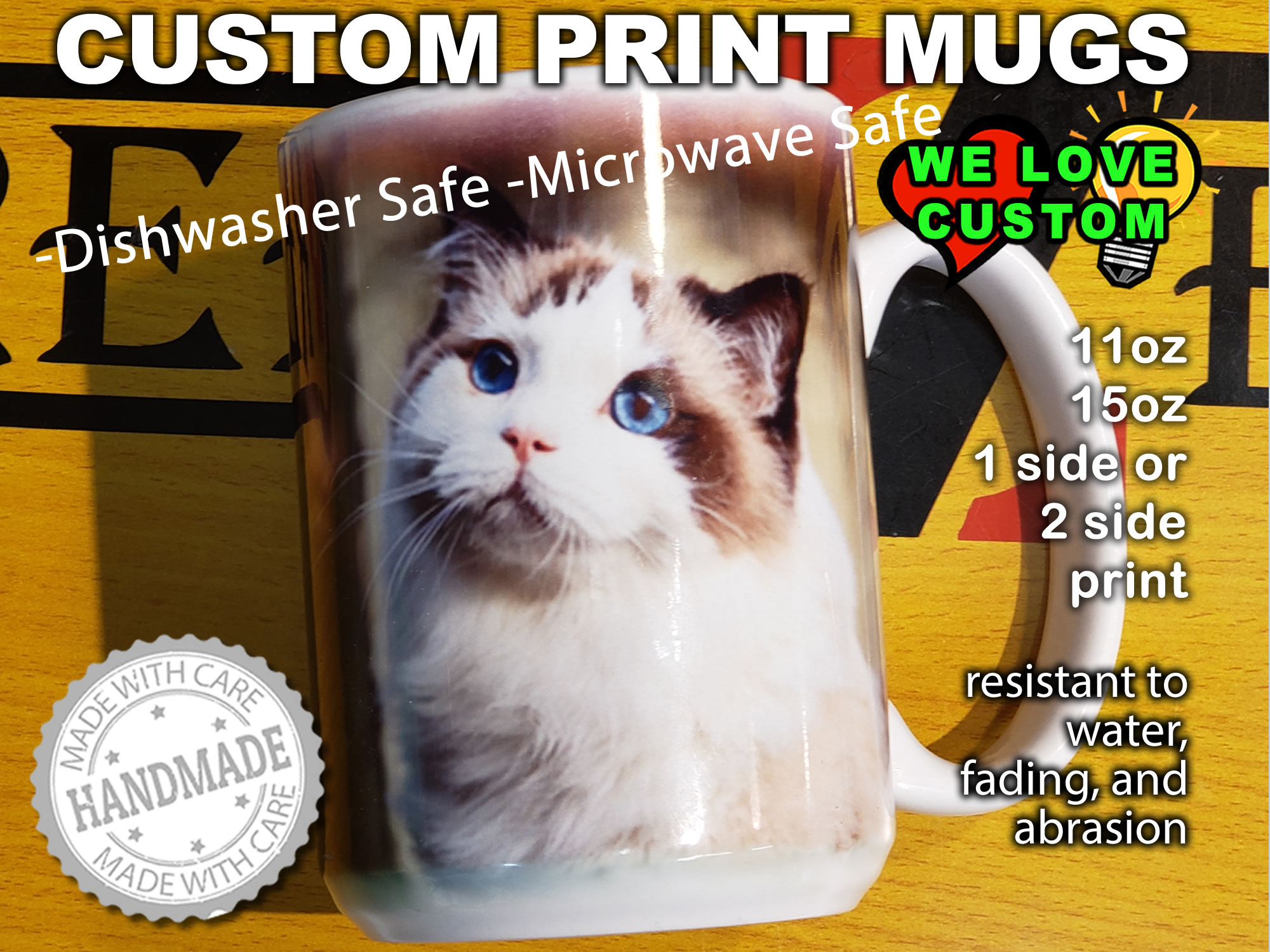 Custom 11 oz or 15 oz Mugs